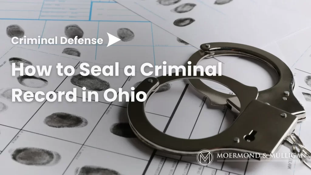 How to Seal a Criminal Record in Ohio