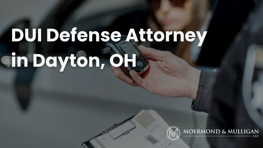 DUI Defense Attorney in Dayton, OH Image
