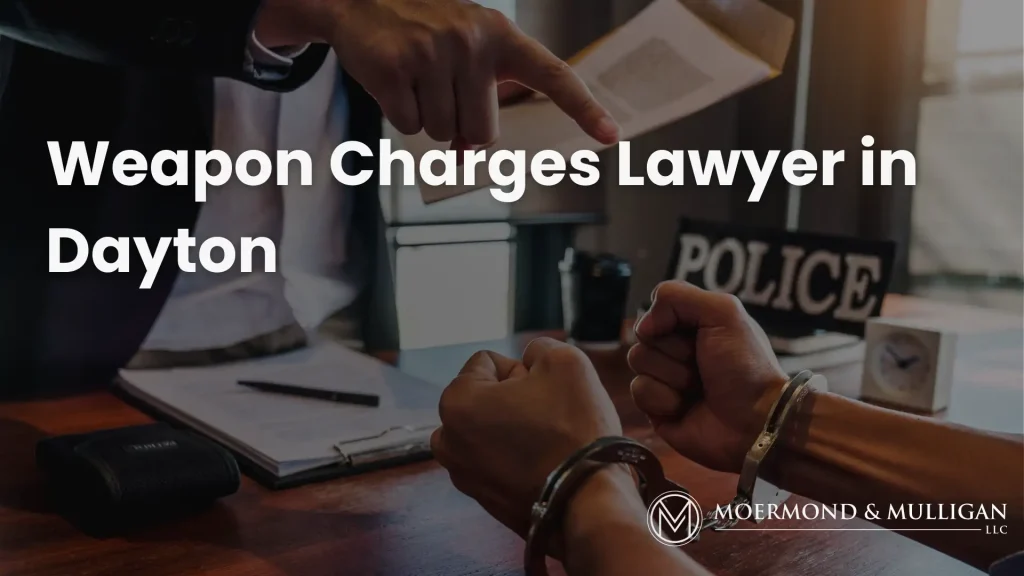 Weapon Charges Lawyer in Dayton Image
